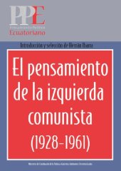 book El pensamiento de la izquierda comunista (Ecuador, 1928-1961)