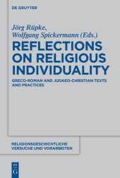 book Reflections on Religious Individuality: Greco-Roman and Judaeo-Christian Texts and Practices