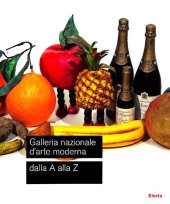 book Galleria nazionale d'arte moderna. Dalla A alla Z