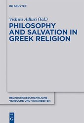 book Philosophy and Salvation in Greek Religion