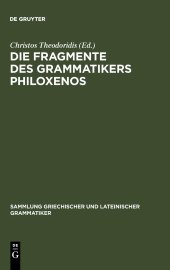 book Die Fragmente Des Grammatikers Philoxenos