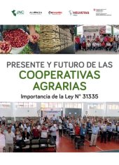 book Presente y futuro de las cooperativas agrarias (Perú). Importancia de la Ley N° 31335