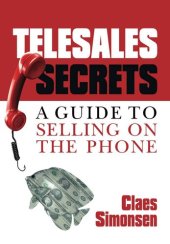 book Telesales Secrets: A Guide to Selling on the Phone