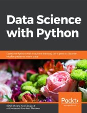 book Data Science with Python: Combine Python with machine learning principles to discover hidden patterns in raw data