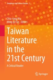 book Taiwan Literature in the 21st Century: A Critical Reader