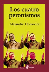 book Los cuatro peronismos