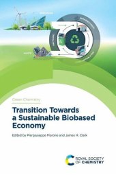 book Transition Towards a Sustainable Biobased Economy