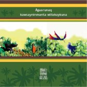 book Aguarunaq kawsayninmanta willakuykuna