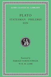 book Plato: Statesman. Philebus. Ion.