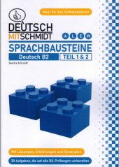 book Sprachbausteine Deutsch B2: Teil 1 & 2 (Deutsch mit Schmidt) (German Edition)