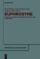 book Euphrosyne: Studies in Ancient Philosophy, History, and Literature