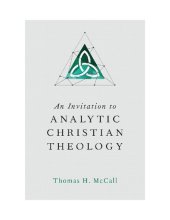 book An Invitation to Analytic Christian Theology