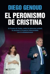 book El peronismo de Cristina