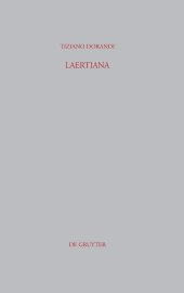 book Laertiana: Capitoli sulla tradizione manoscritta e sulla storia del testo delle "Vite dei filosofi" di Diogene Laerzio