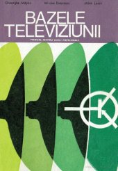 book Bazele televiziunii - Manual pentru scoli postliceale