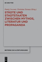 book Städte und Stadtstaaten zwischen Mythos, Literatur und Propaganda