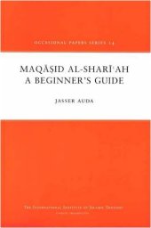 book Maqasid Al-Shariah: A Beginner's Guide (Occasional Paper)