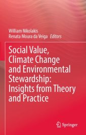 book Social Value, Climate Change and Environmental Stewardship: Insights from Theory and Practice