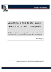 book Juan Puma, el Hijo del Oso: Cuento Quechua de La Jalca, Chachapoyas (Amazonas, Perú)