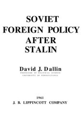 book Soviet Foreign Policy after Stalin