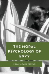 book The Moral Psychology of Envy