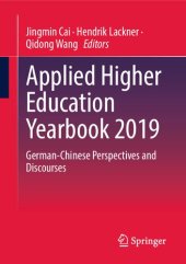 book Applied Higher Education Yearbook 2019: German-Chinese Perspectives and Discourses