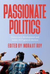 book Passionate politics: Democracy, development and India’s 2019 general election