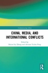 book China, Media, and International Conflicts