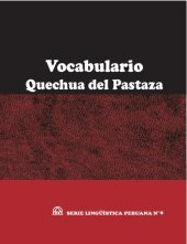 book Vocabulario inga (familia Quechua) del Pastaza (Loreto, Perú)