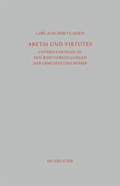 book Aretai und Virtutes: Untersuchungen Zu Den Wertvorstellungen Der Griechen Und Römer