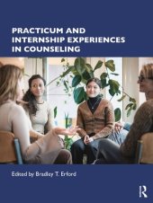 book Practicum and Internship Experiences in Counseling