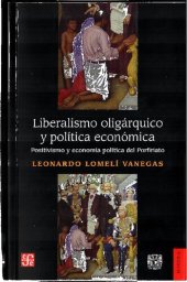 book Liberalismo oligárquico y política económica