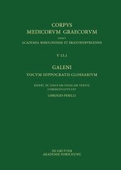 book Galeni vocum Hippocratis Glossarium / Galeno, Interpretazione delle parole difficili di Ippocrate: Testo, Traduzione e Note di Commento