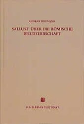 book Sallust über die römische Weltherrschaft: Ein Geschichtsmodell im Catilina und seine Tradition in der hellenistischen Historiographie