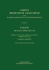 book Galeni De locis affectis I-II: Edidit, in Linguam Germanicam Vertit, Commentatus Est