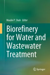 book Biorefinery for Water and Wastewater Treatment