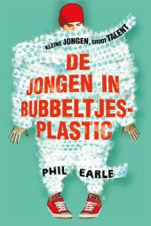 book De jongen in bubbeltjesplastic