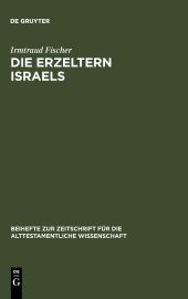 book Die Erzeltern Israels: Feministisch-Theologische Studien Zu Genesis 12-36