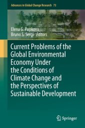 book Current Problems of the Global Environmental Economy Under the Conditions of Climate Change and the Perspectives of Sustainable Development