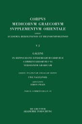 book Galeni in Hippocratis Epidemiarum librum II commentariorum IV-VI versio Arabica et indices: Galeni in Hippocratis Epidemiarum Commentariorum Iv-vi ...