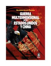 book Guerra multidimensional entre Estados Unidos y China