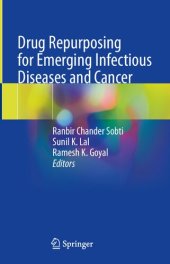 book Drug Repurposing for Emerging Infectious Diseases and Cancer