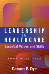 book Leadership in Healthcare: Essential Values and Skills,  (Ache Management)