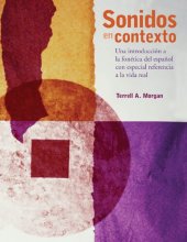 book Sonidos en contexto: Una introducción a la fonética del español con especial referencia a la vida real