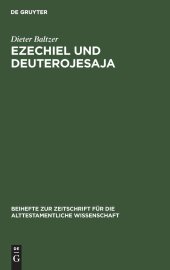 book Ezechiel und Deuterojesaja: Berührungen in der Heilserwartung der beiden großen Exilspropheten