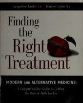 book Orthomolecular Medicine : Finding the Right Treatment: Modern and Alternative Medicine : A Comprehensive Guide to Getting the Best of Both Worlds