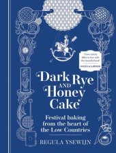 book Dark Rye and Honey Cake