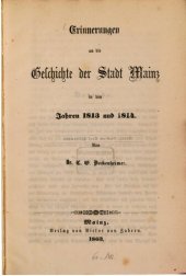 book Erinnerungen an die Geschichte der Stadt Mainz in den Jahren 1813 und 1814