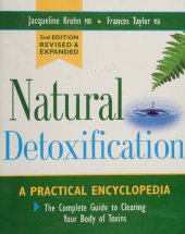 book Orthomolecular Medicine : Natural Detoxification : A practical encyclopedia - Complete guide to clearing your body of toxins