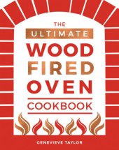 book The Ultimate Wood-Fired Oven Cookbook